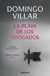 La playa de los ahogados, Domingo Villar - DEBOLSILLO