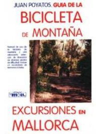 MOLL EDITORIAL, GUIA DE LA BICICLETA DE MONTAÑA, Juan Poyatos