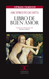 Libro del Buen Amor, Arcipreste de Hita - CASTALIA EDITORIAL