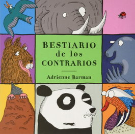 LIBROS DEL ZORRO ROJO, Bestiario de los contrarios, Adrienne Barman