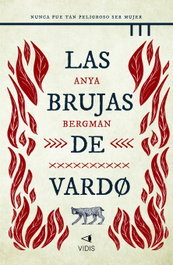 Las brujas de Vardo, Anya Bergman - VIDIS