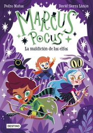 Marcus Pocus 3. La maldición de los elfos, Pedro Mañas - DESTINO INFANTIL