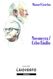 Novoneyra/ Celso Emilio, Manuel Castelao Mexuto - LAIOVENTO (IBD)