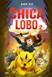 Chica lobo 2. La huida, Do Anh - RBA MOLINO