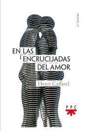 En las encrucijadas del amor, Henri Caffarel - PPC