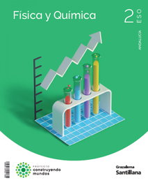 GRAZALEMA, FÍSICA Y QUÍMICA CONSTRUYENDO MUNDOS 2 ESO - GRAZALEMA