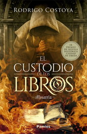 El custodio de los libros, Rodrigo Costoya Santos - PAMIES EDITORIAL