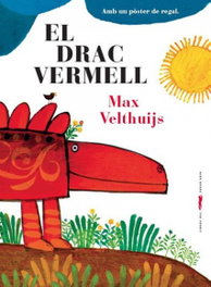 LIBROS DEL ZORRO ROJO, El drac vermell - Max Velthuijs