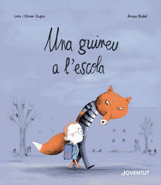 Una guineu a l'escola, Olivier Dupin - Editorial Joventut