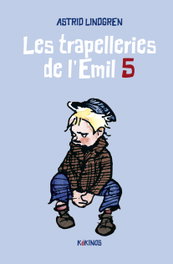 KOKINOS EDITORIAL, Les trapelleries de l'Emil 5, Astrid Lindgren