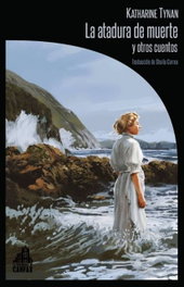 LA BIBLIOTECA DE CARFAX, LA ATADURA DE LA MUERTE Y OTROS CUENTOS, Katharine Tynan