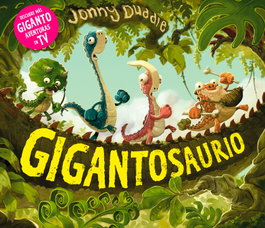 Gigantosaurio, Jonny Duddle - FORTUNA