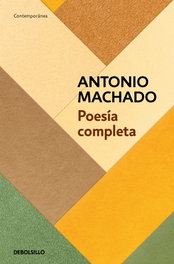 Poesía Completa, Antonio Machado - Punto Lectura