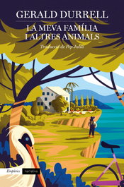 La meva família i altres animals, Gerald Durrell - Empuries