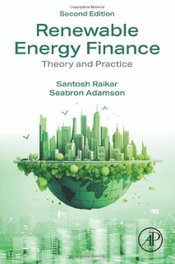 ACADEMIC PRESS Renewable energy finance: theory and practice (2nd Edition)