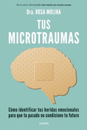 Microtraumas, Rosa Molina - PAIDOS