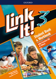 OXFORD UNIVERSITY PRESS, Link It! 3. Student's Book - OXFORD UNIVERSITY PRESS