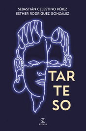 Tarteso, Sebastián Celestino - ESPASA CALPE