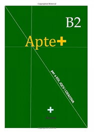 EDITORIAL ARBENA, Apte+ B2 - EDITORIAL ARBENA