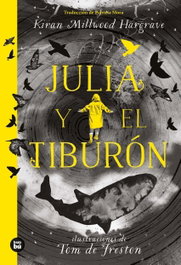 BAMBU, Julia y el tiburón - Milwood Hargrave, kiran
