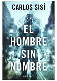 El hombre sin nombre, Carlos Sisí - Logista Compañia De Distribucion Integral, Sa