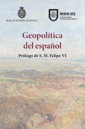 Geopolítica del español, Real Academia Española - ESPASA CALPE