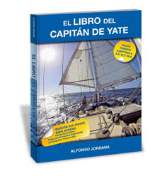 AVANTE CENTRO DE VELA El libro del capitán de yate, Alfonso Jordana