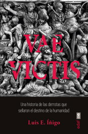 Vae Victis, Íñigo Fernández, Luis E. - EDAF EDITORIAL
