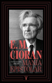 MANIA EPISTOLAR, E.M. Cioran - TAURUS