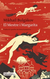 LABUTXACA, El Mestre i Margarita, Mikhaïl Bulgàkov - LABUTXACA