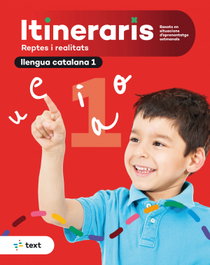 TEXT EDUCACIO, ITINERARIS Llengua catalana 1, Xavier Blanch i Gisbert