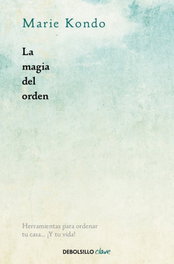 La magia del orden, Marie Kondo - DEBOLSILLO