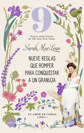 Nueve reglas que romper para conquistar a un granuja, Sarah MacLean - VERSATIL EDICIONES
