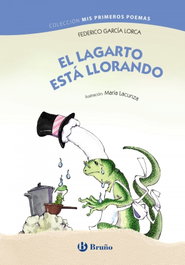 BRUÑO El lagarto está llorando, Federico García Lorca - BRUÑO