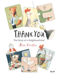 THANK YOU, STORY OF A NEIGHBOURHOOD, Rocio Bonilla - Algar Editorial