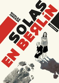 GARBUIX BOOK Solas en Berlín (Novela Gráfica), Nicolas Juncker