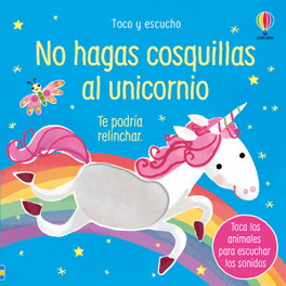 USBORNE, NO HAGAS COSQUILLAS AL UNICORNIO - Sam Taplin