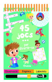 AUZOU EDITIONS 45 JOCS PER DIVERTIR-SE