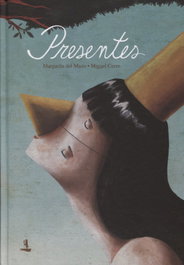 Presentes, Margarita Del Mazo; Miguel Cerro - AVENAUTA