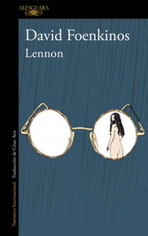 Lennon, David Foenkinos - ALFAGUARA