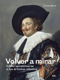 VOLVER A MIRAR, Ossian Ward - GUSTAVO GILI