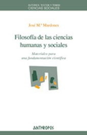 Filosofía de las Ciencias Humanas y Sociales, Jose Maria Mardones - ANTHROPOS