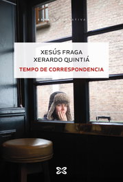 Tempo de correspondencia, Xesús Fraga - XERAIS