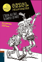 BAULA, L'Oriol als Jocs Olímpics (o no!) - Eva Santana Bigas