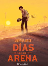 Días de arena (novela gráfica), Aimée de Jongh - PLANETA COMICS
