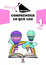 Aprendo a comprender lo que leo, José Luis Luceño - ALJIBE