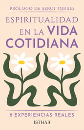 ISTHAR LUNA-SOL Espiritualidad en la vida cotidiana, AA.VV. - ISTHAR LUNA-SOL
