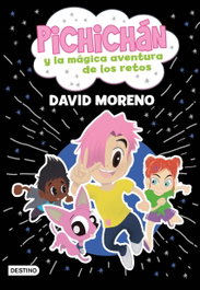 DESTINO INFANTIL, Pichichán y la mágica aventura de los retos