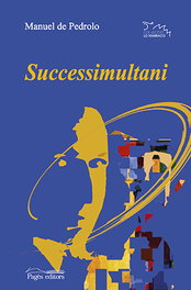 Successimultani, Manuel De Pedrolo - PAGES EDITORS
