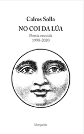 No coi da lua, Carlos Solla - RINOCERONTE EDITORA S.L.